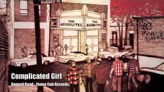 The Aggrolites - &quot;Complicated Girl&quot; - Rugged Road