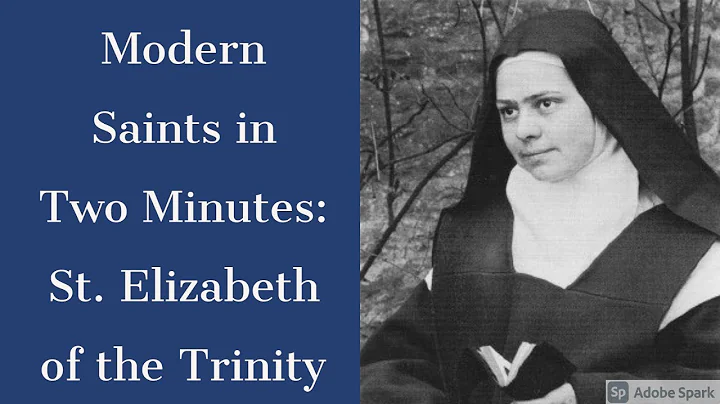 Modern Saints in Two Minutes: St. Elizabeth of the...