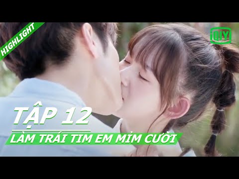 Video Làm bạn gái anh nhé! | Làm Trái Tim Em Mỉm Cười Tập 12... - youtube