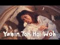 Yahin Toh Hai Woh Official Music Video Akanksha Bhandari mp3