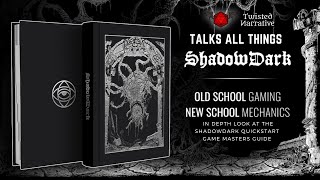 Shadowdark Special - In depth look at the Shadowdark Quickstart Game Masters Guide