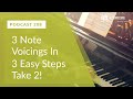 3 Note Voicings In 3 Easy Steps Take 2!