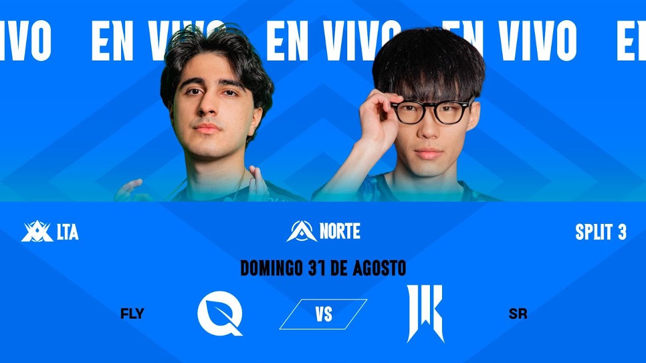 FLY vs SR | LTA NORTE | Semana 6 - Día 3 Split 3 | Fase de eliminación (Bo5)