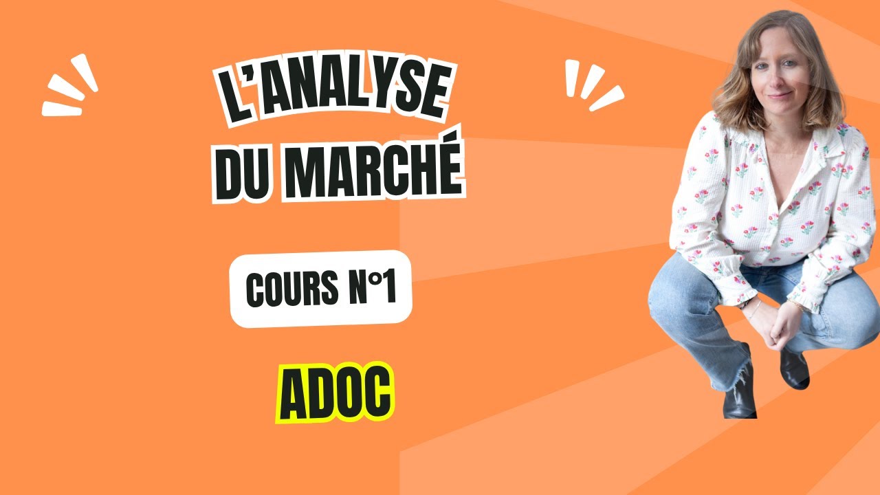 BTS MCO - Cours ADOC L'analyse du marché