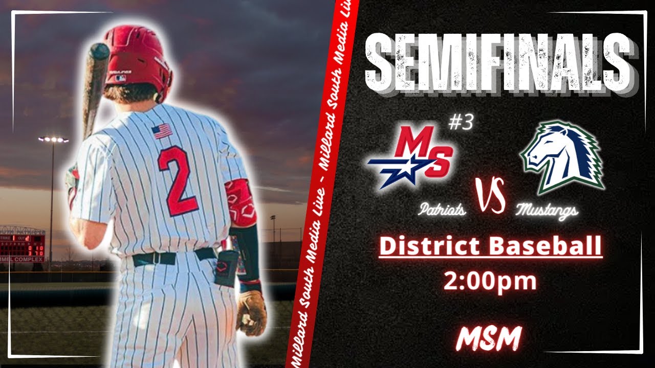 #3 Millard South vs Millard North | District Semifinals | Nebraska Varsity Baseball Live Stream