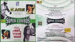 Super Combos – Karz & Yeh Vaada Raha | Kishore Kumar, Lata Mangeshkar, Asha Bhosle | Full Jukebox