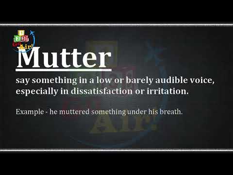 Mutter- Meaning, Pronunciation, Illustration| Vocabulary