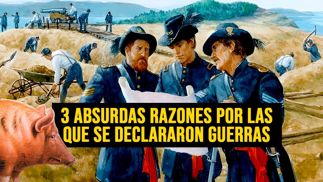 3 absurdas razones por las que se declararon guerras - YouTube