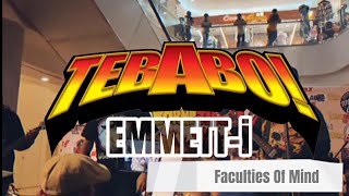 Tebabo X Emmett-I Faculties Of Mind