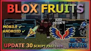 Blox Fruits Script No Key - Auto Farm, Fast Attack, Sea Event, Spawn Fruit, Mastery, V4, Raid (Best)