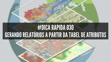 #DICA RAPIDA 030 - GERANDO RELATÓRIOS A PARTIR DA TABELA DE ATRIBUTOS - ARCGIS
