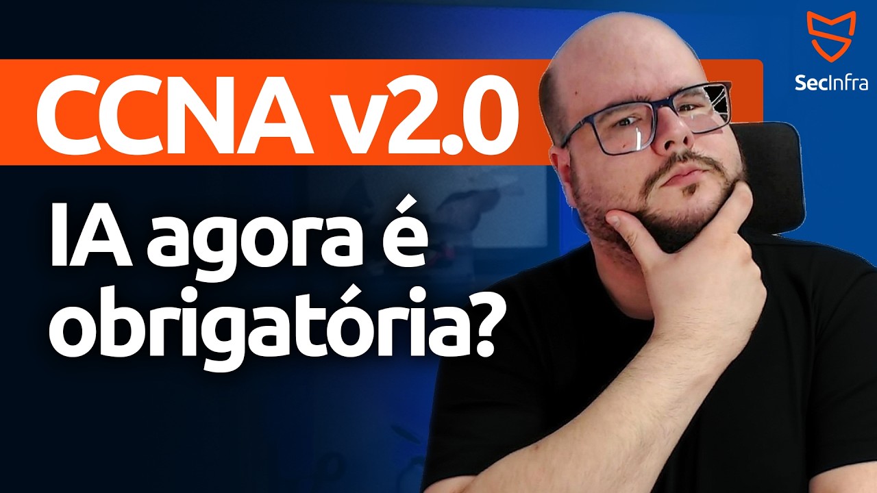 Novo CCNA v2.0 Anunciado! Descubra se você deve acelerar ou esperar 2027