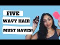 #HAIRBASICS WAVY HAIR PRODUCTS - 5 MUST HAVES FOR WAVIES
