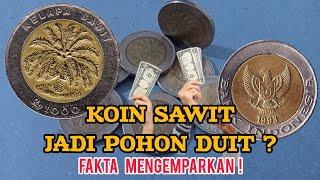 KOIN SAWIT BERBUAH DUIT❗Sisi Lain Dibalik Penarikan Koin 1000 Rupiah 1993 Kelapa Sawit