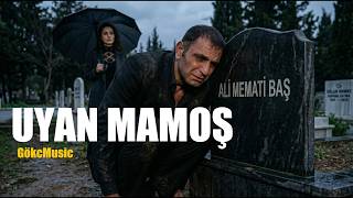 Gökçe Yaldız - Mamoş Türküsü