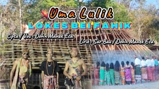 Lagu tebe terbaru||UMA LULIK LOKES BEI FAHIK.|| Dohn Manek Esa Lagu tebe terbaru||UMA LULIK LOKES BEI FAHIK.|| Dohn Manek Esa