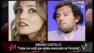 Bibiano Castelló: "Felipe me contó que estaba enamorado de Fernanda"