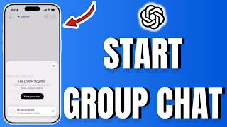 How To Start a Group Chat In Chatgpt (2026)