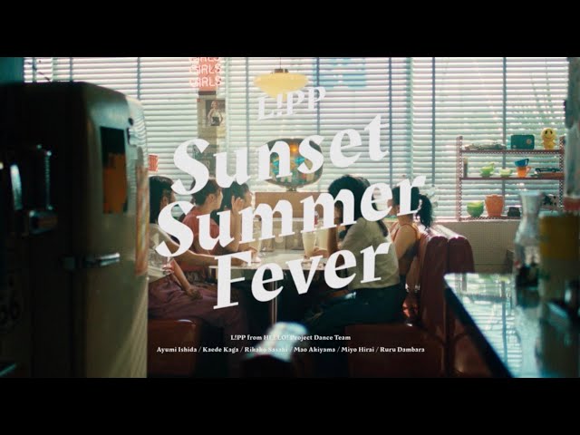 Sunset Summer FeverL!PP(from Hello! Project Dance Team)