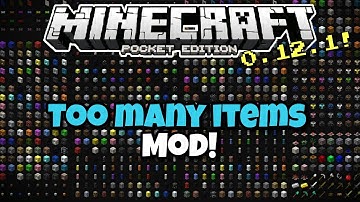 [0.12.1] MCPE Mod Showcase: TOO MANY ITEMS MOD!