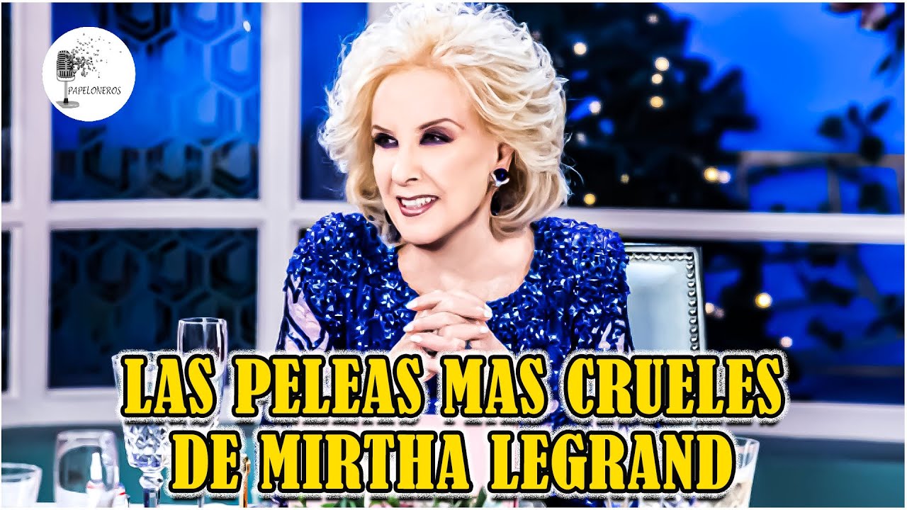 Las peleas más crueles de Mirtha Legrand