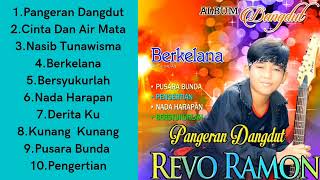 Full Album Revo Ramon| Pangeran Dandut