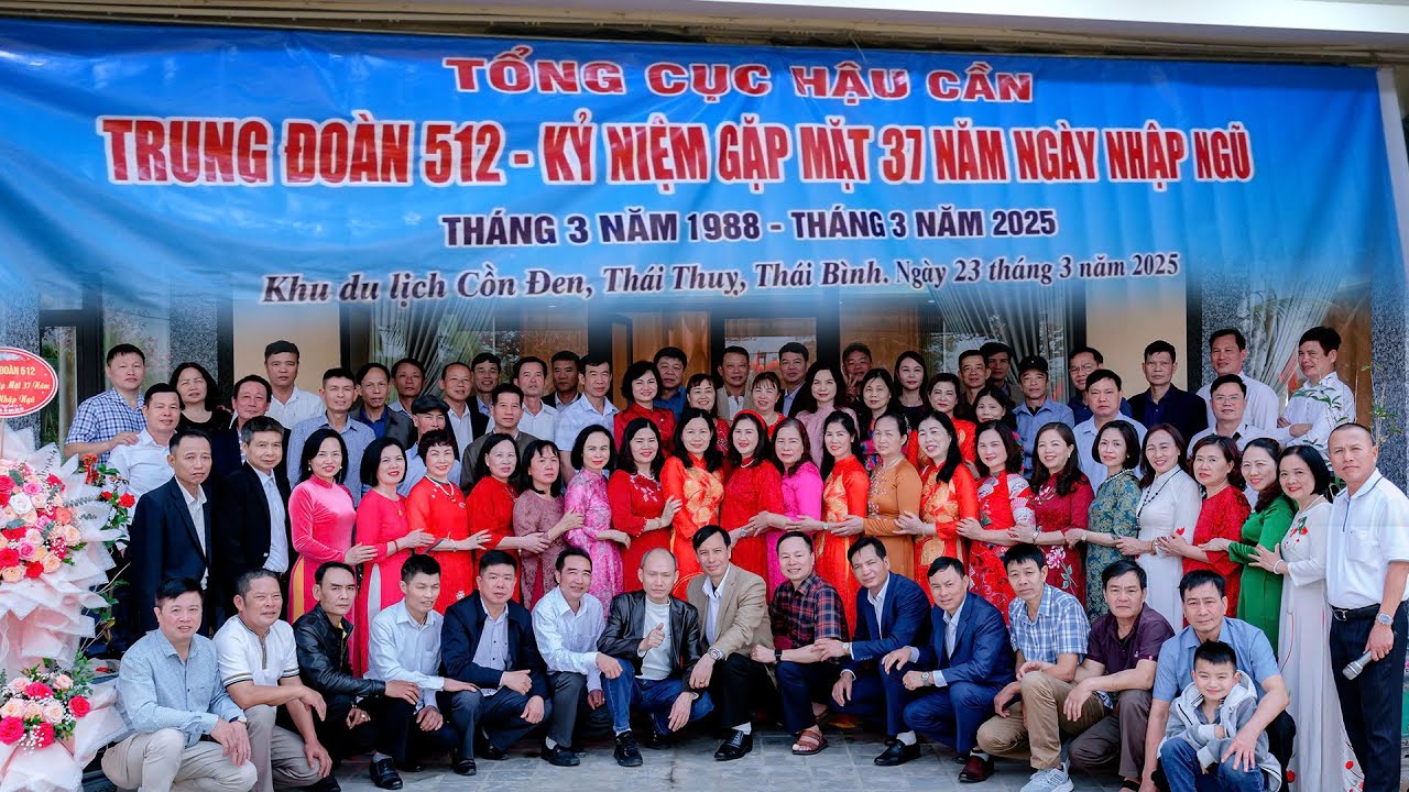 TRUNG ĐOÀN 512, TỔNG CỤC HẬU CẦN- GẶP MẶT KN 37 NĂM NGÀY NHẬP NGŨ- 3/1988- 3/2025(TB ngày 23/3/2025)