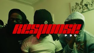 P30 - RESPONSE ( SHOT BY @kreativefilms44 )