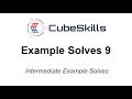 3x3 Intermediate Example Solves [9]