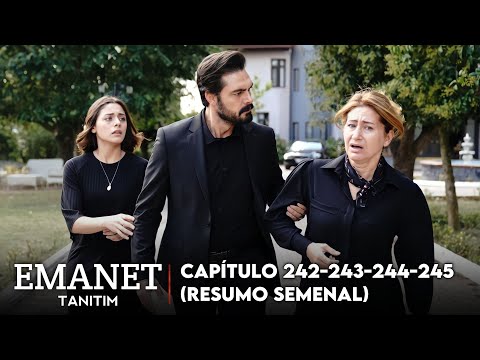 Emanet Capítulo 242-243-244-245 | Legandado Português (Emanet Brasil)