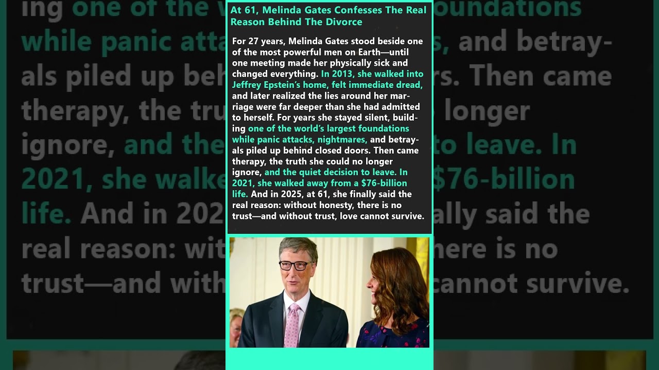 At 61, Melinda Gates Confesses The Real Reason Behind The Divorce 
