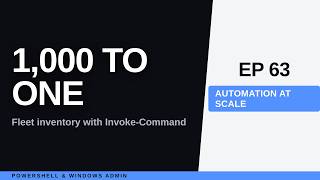 PowerShell Inventory Script: 1,000 Machines, One Report