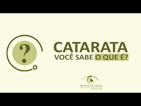 Assista: Catarata - Você sabe o que é?