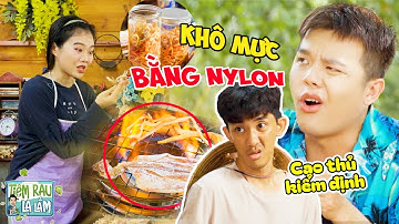 Bán KHÔ MỰC Siêu Dai Làm Từ Nilon, Chủ Quán Gặp Ngay CAO THỦ Kiểm Định | Tloo Tiệm Rau Lạ Lắm #trll
