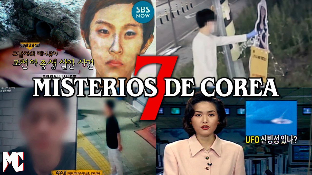 7 Misterios SIN RESOLVER de Corea del Sur 🇰🇷 │ MundoCreepy