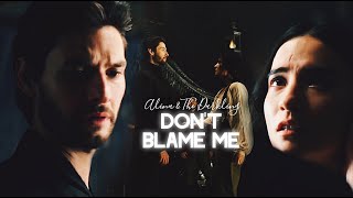 Alina & The Darkling // Don't Blame Me [Darklina]