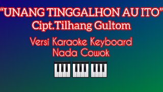 Lagu OPERA Batak lama karaoke | UNANG TINGGALHON AU ITO | A=do