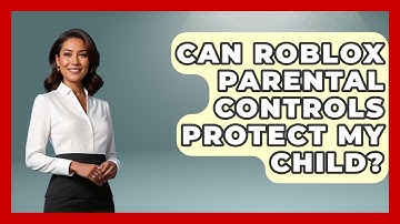 Can Roblox Parental Controls Protect My Child? | Open World Tycoons News