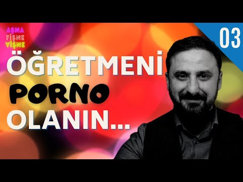 Öğretmeni Porno Olanın... - Klinik Psikolog Eren Murat Dinçer