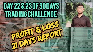 Using 1000 Capital For Trading 30 Days Challenge || Day 22 & 23|| Beginner Trader|| Expiry