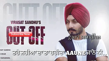 Cut off - virasat sandhu - status video siraaaaa 👈👌👌👍