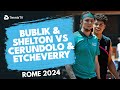 Bublik &amp; Shelton vs Cerundolo &amp; Etcheverry | Doubles Quarter-Final Highlights Rome 2024