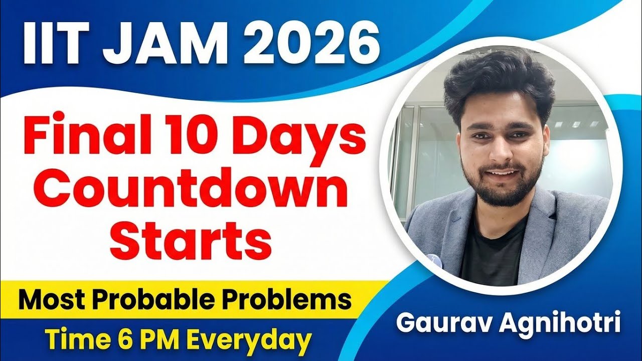 IIT JAM 2026 | Most Important Problems | 6 PM | Dream IIT with Gaurav Sir !!