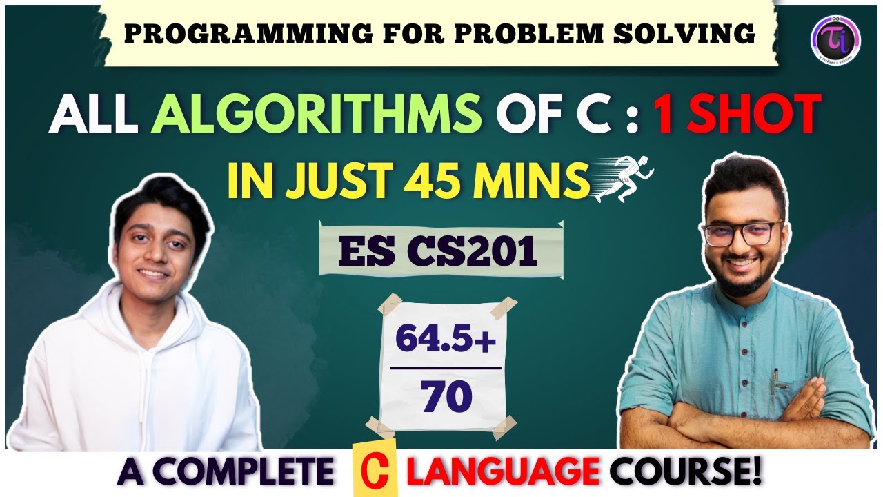 1 Shot | All Algorithms in C | Programming for Problem Solving ...