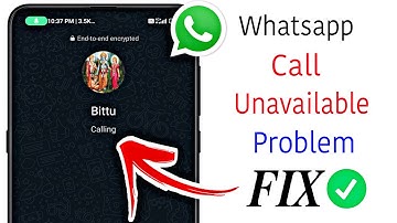 How To FIX Whatsapp Call Unavailable Problem (2025) | WhatsApp Call Says Unavailable After One Ring