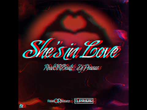 SHE`S IN LOVE - REALORBEATZ X DJ PAUSAS