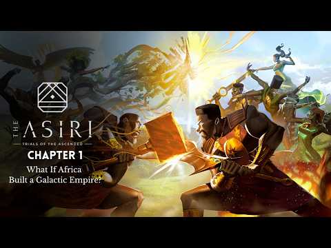 The Ancient African Empire That Reached the Stars | The Asiri Chapter 1
