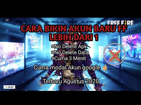 Cara Bikin Akun Baru Free Fire Lebih Dari Satu