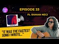  itchoo lo was the fastest song i wrote  ramannegi  ifp ft ramannegi