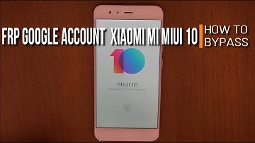 Miui 10 Frp remove bypass google account without pc